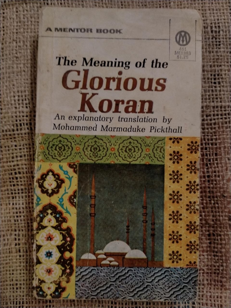 The Meaning of the Glorious Koran