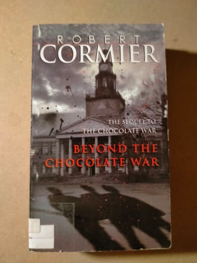 Beyond the Chocolate War