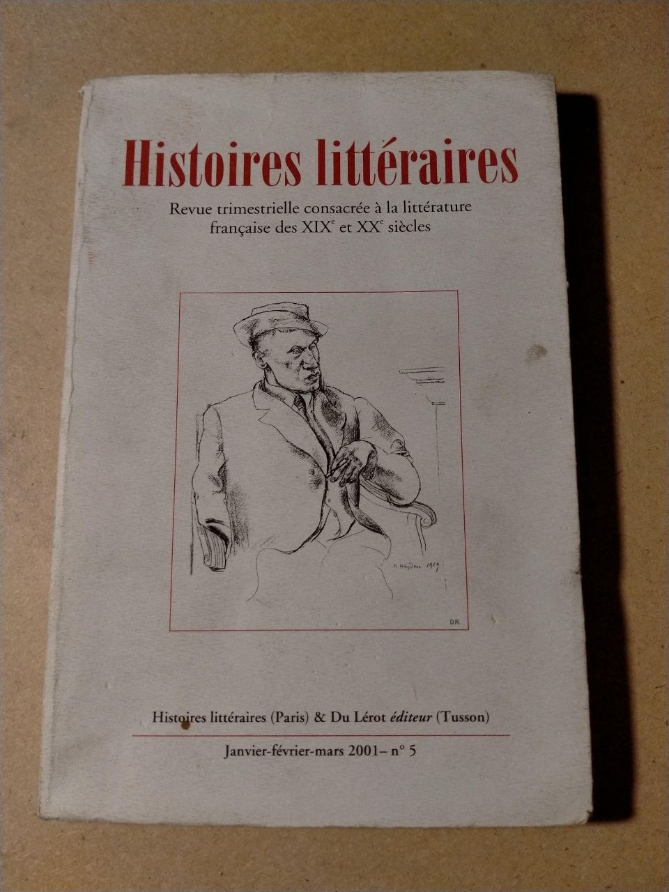 Histoires littéraires: Revue trimestrielle consacrée à la littérature française des XIXe et XXe siècles, N° 5 (Janvier-Mars 2001)