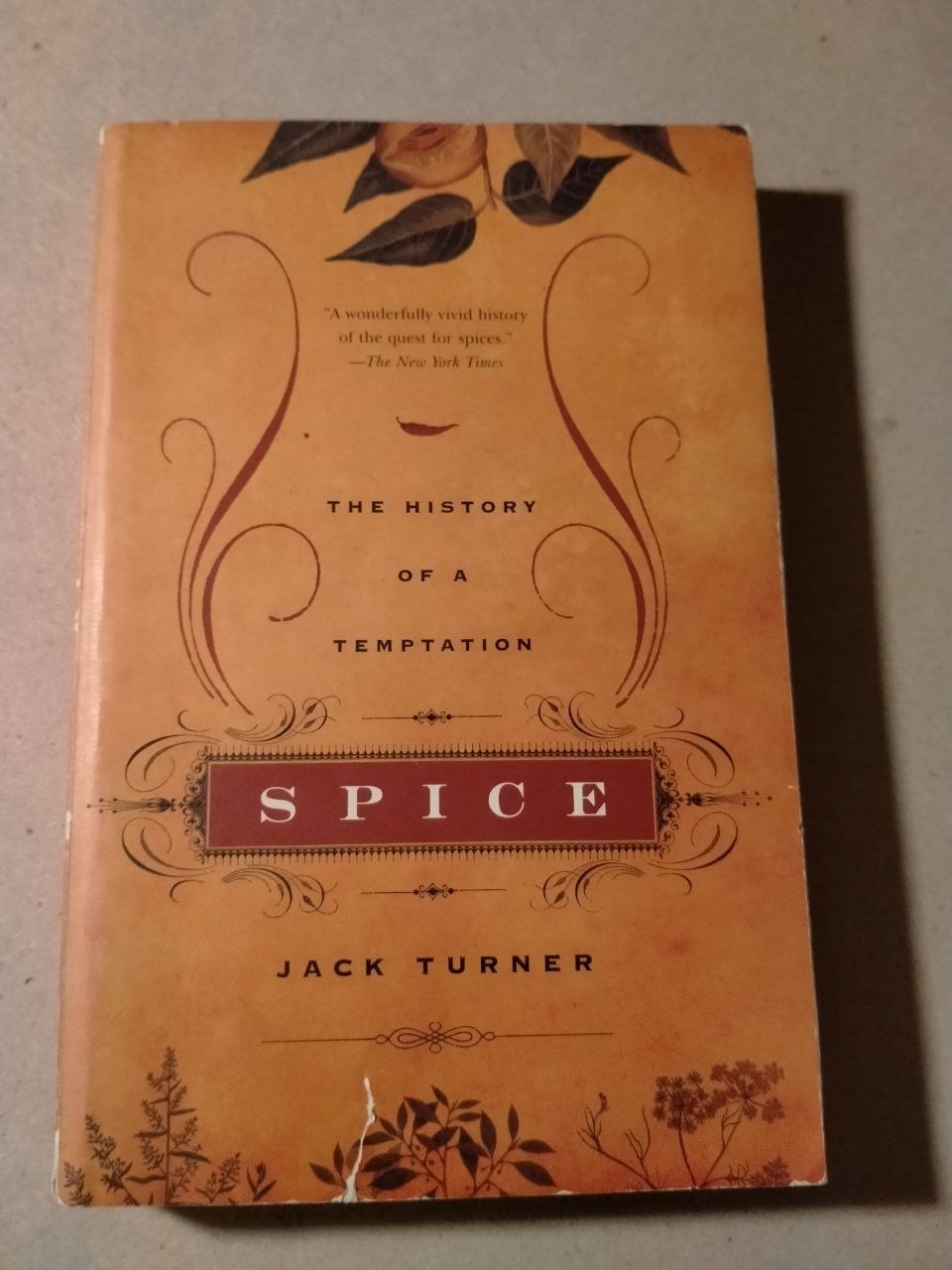 Spice: The History of a Temptation