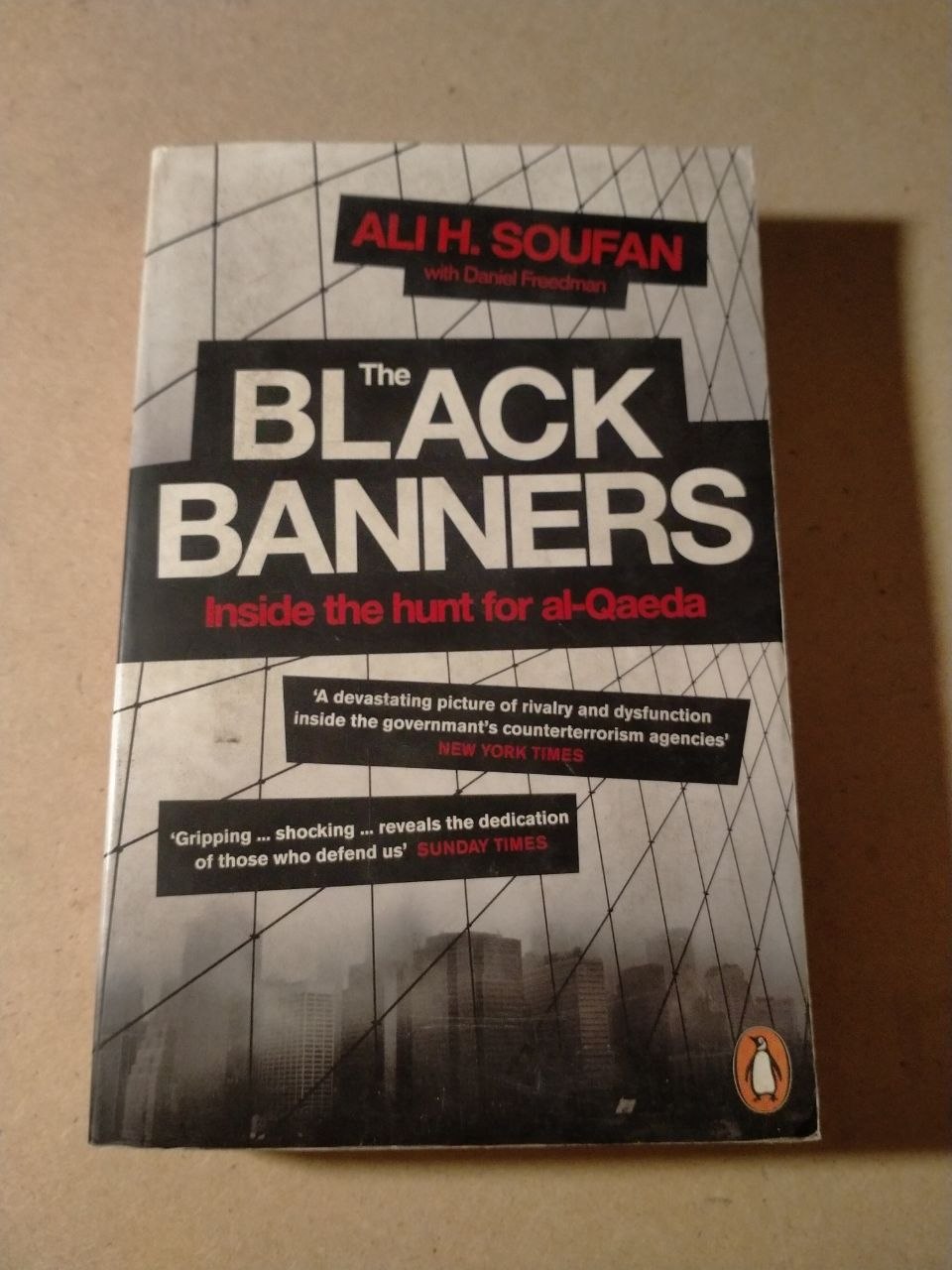 The Black Banners: Inside the Hunt for al-Qaeda