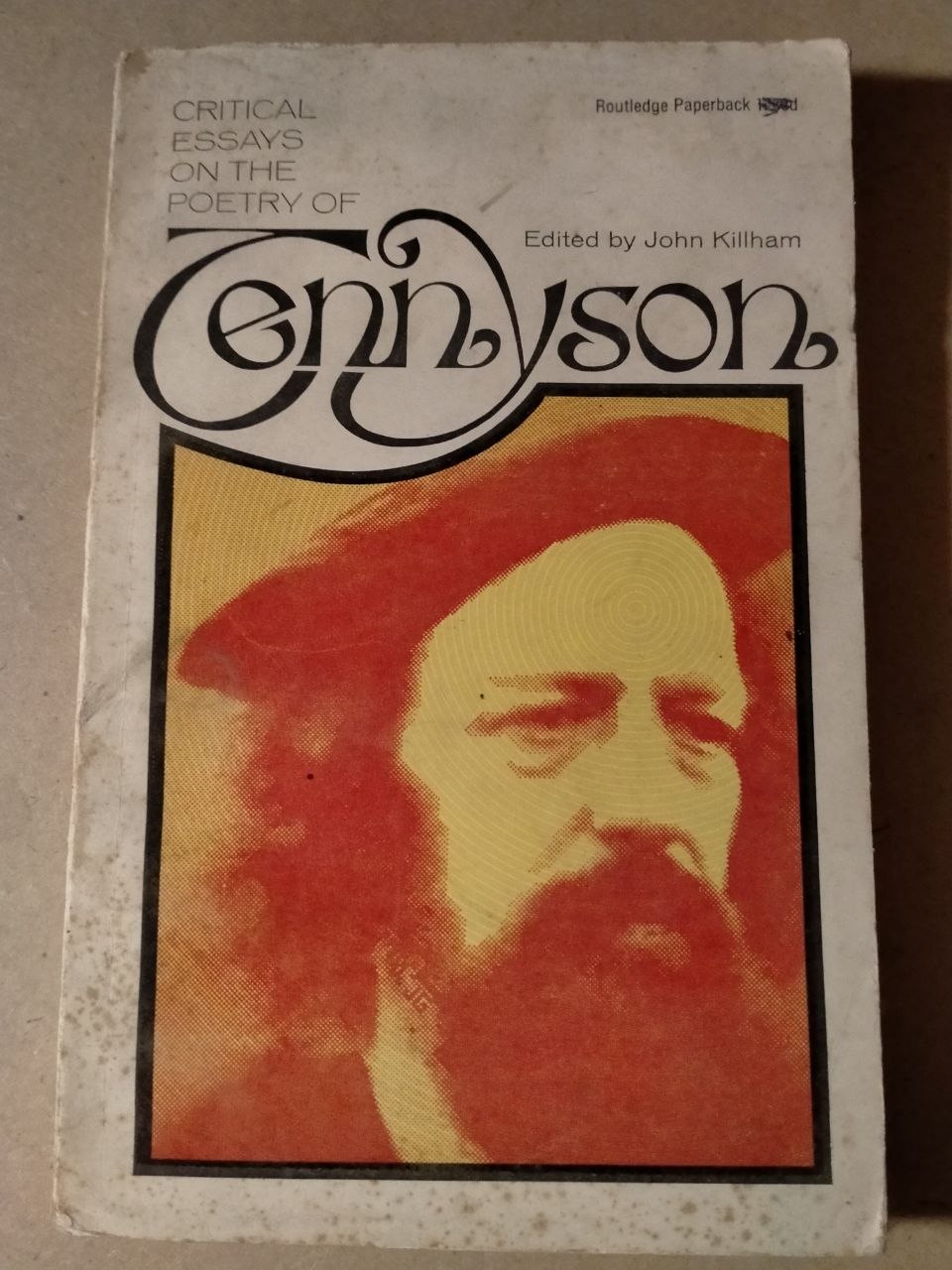 Critical Essays on the Poetry of Tennyson